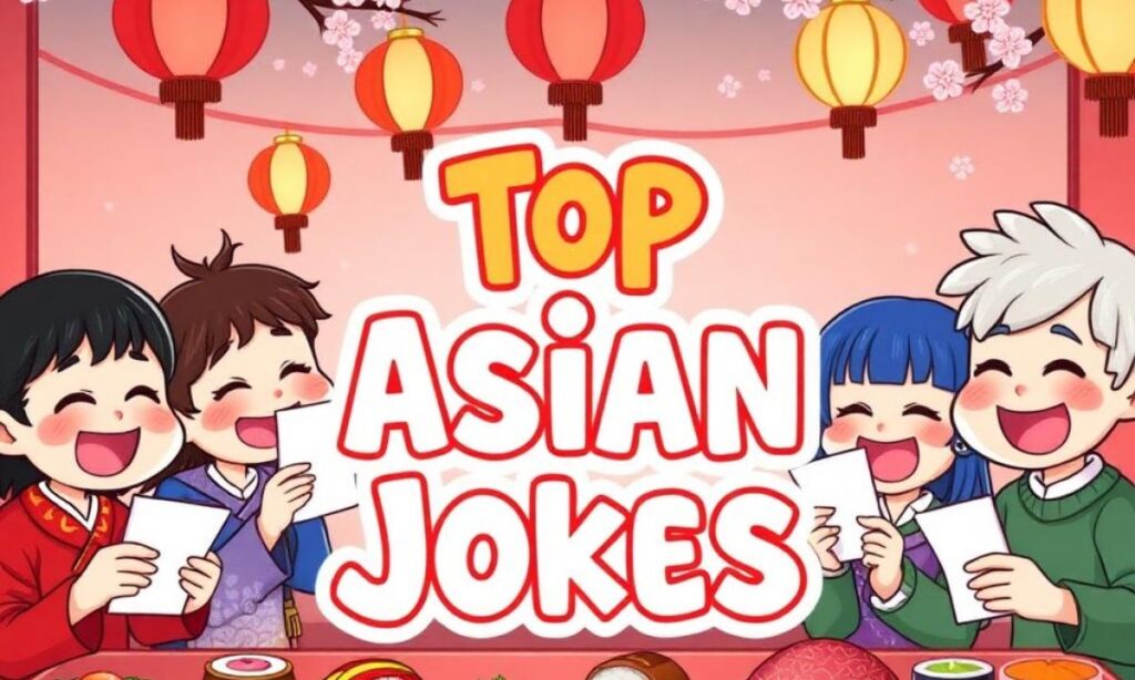 Top Asian Jokes to Kick Things Off!