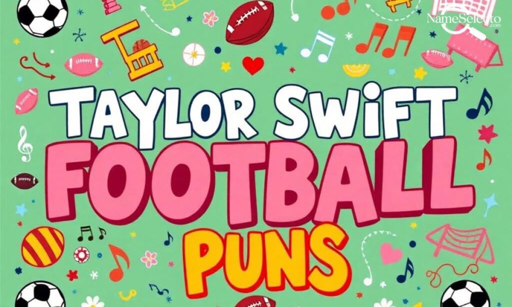 Taylor Swift Football Puns