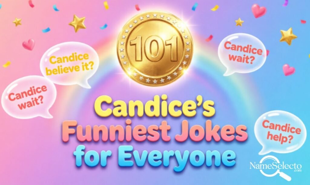 Laugh Out Loud: 101 Candice Jokes for All