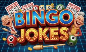399+ Hilarious Bingo Jokes That Will Make You Laugh Out Loud Today