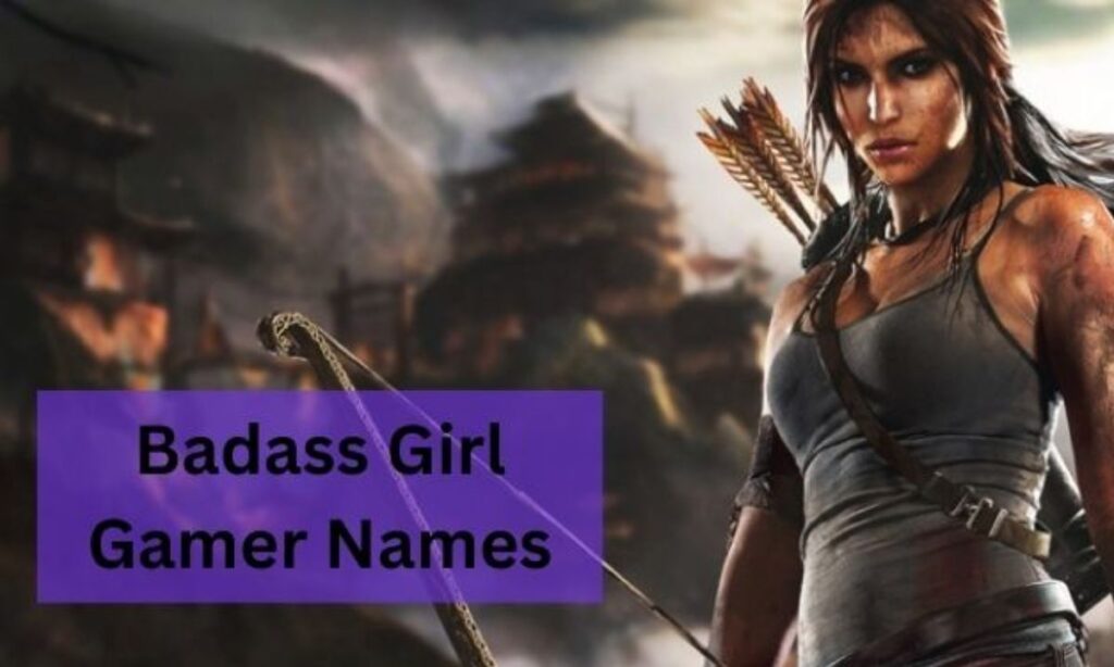 Badass Female Gamer Usernames