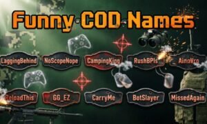 580+ Funny COD Names Dirty | Stylish, Dirty & Clever Ideas