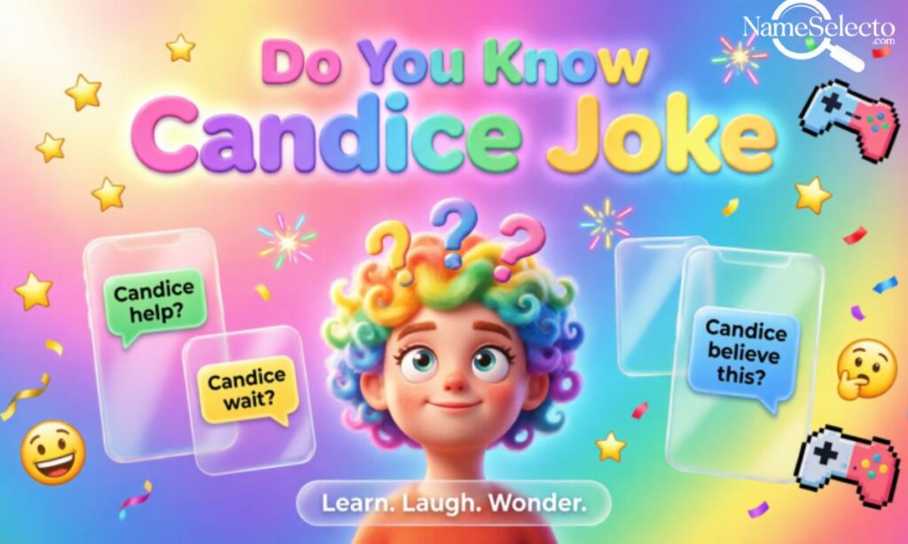 What Does Candice Joke Mean?