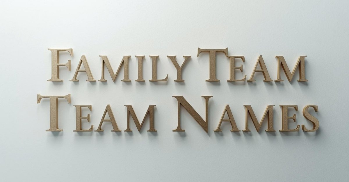 Family Team Names 